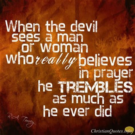 Explore all famous quotations and sayings by proverb on quotes.net. Daily Devotional - 4 keys of Resisting the Devil Effectively R.A. Torrey #Christianquote ...