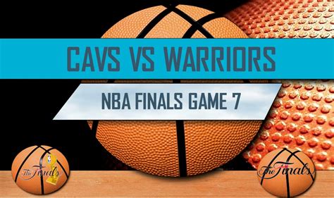 Nba Finals 2016 Scores Game 7 Cavs Vs Warriors Score Tonight