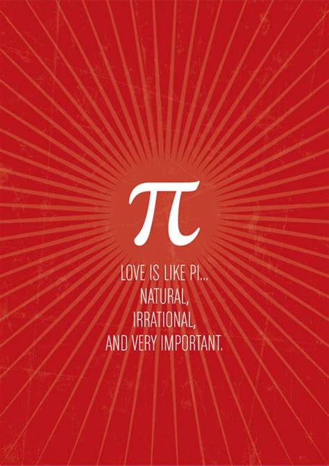 When it comes so naturally. Why Love is Like Pi - Neatorama