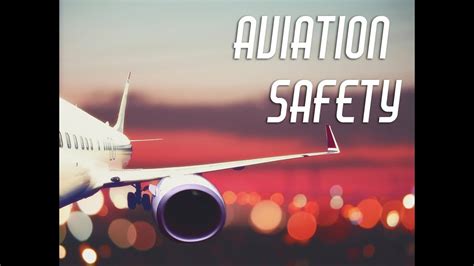 Aviation Safety Youtube