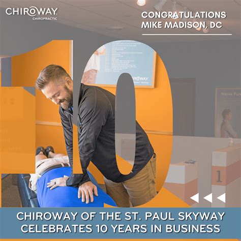 Saint Paul Skyway Chiropractor Celebrates 10 Years Of Service Chiroway