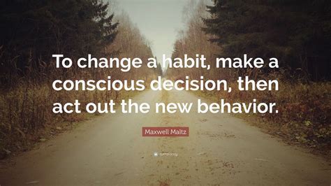 Inspirational Quotes About Changing Habits Quotes Improve Habits Throws