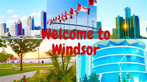 welcome to windsor ontario windsor ontario attractions youtube