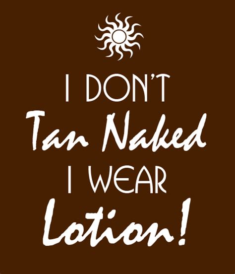 Do You Tan Naked Tanning Tanninglotion Tanning Studio Tanning Room