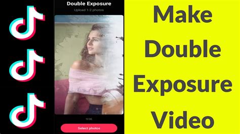 How To Make Double Exposure Video On Tiktoktik Tok New Trend Double