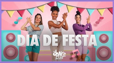Dia De Festa Os Pequerruchos Fitdance Kids And Teen Coreografia
