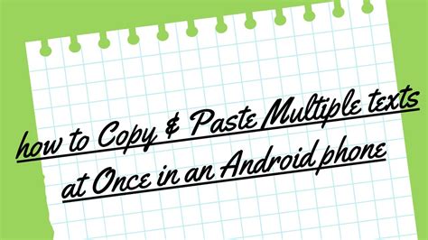 How To Copy And Paste Multiple Texts At Once In Android Phone Youtube