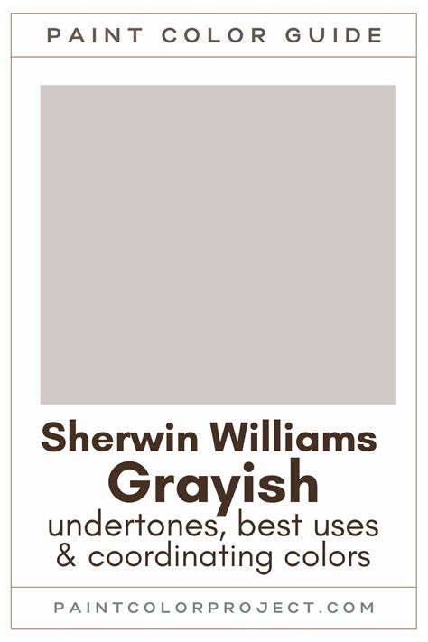 Sherwin Williams Grayish A Complete Color Review The Paint Color Project