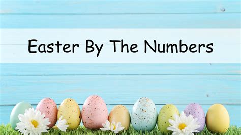 Easter By The Numbers Chefscloset