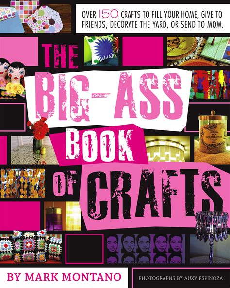 The Big Ass Book Of Crafts Ebook By Mark Montano Auxy Espinoza
