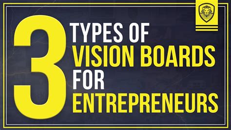 3 Types Of Vision Boards For Entrepreneurs Youtube