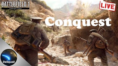 Turning Tides Dlc Conquest Battlefield 1 Youtube