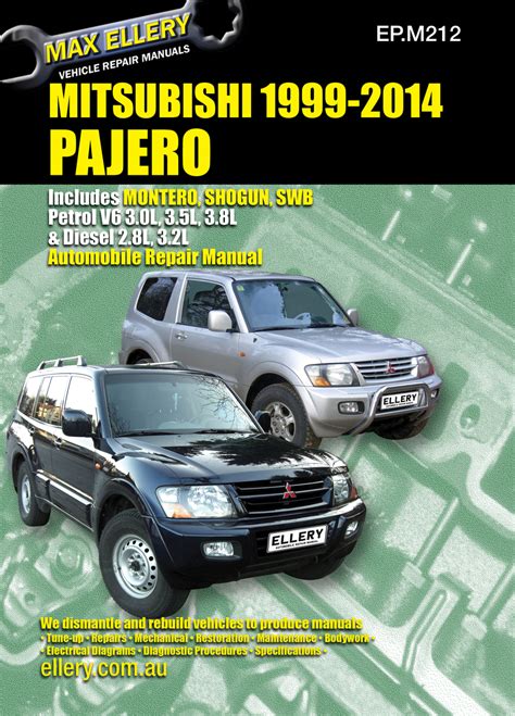 Mitsubishi Pajero Repair Manual 1999 2014 Ellery Publications Max