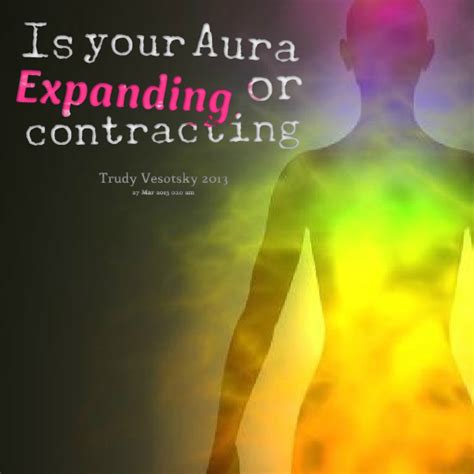 Quotes About Auras 70 Quotes