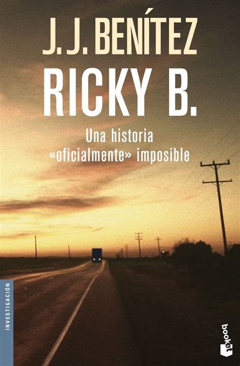 Libros jj benitez pdf gratis es uno de los libros de ccc revisados aqu. Benítez, J. J. Ricky B. : una historia "oficialmente ...