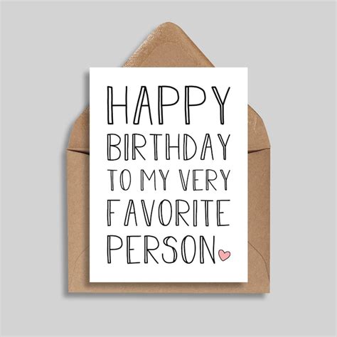 Happy Birthday To My Favorite Person Birthday Card Greeting Etsy