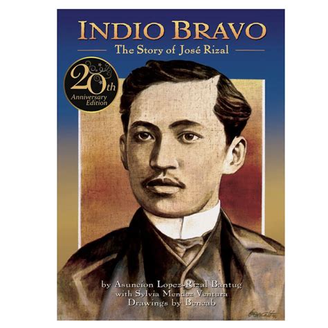 Indio Bravo The Story Of Jose Rizal The Parenting Emporium