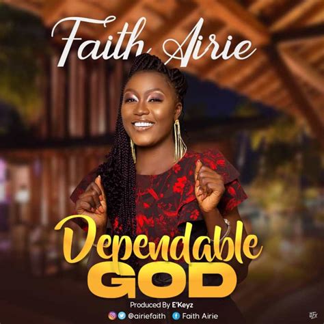 Faith Airie - Dependable God [@airiefaith ...