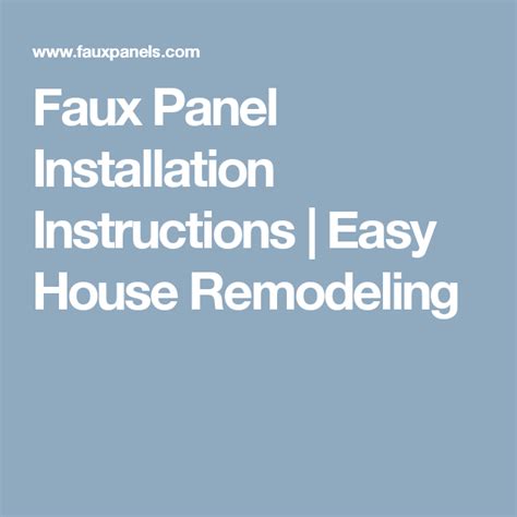 This tutorial on how to install faux brick paneling will save your life! Faux Panel Installation Instructions | Easy House ...