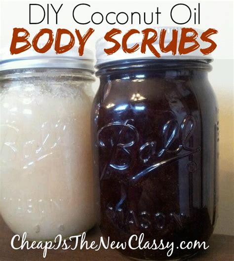 Diy Coconut Oil Body Scrub Cheap Is The New Classy