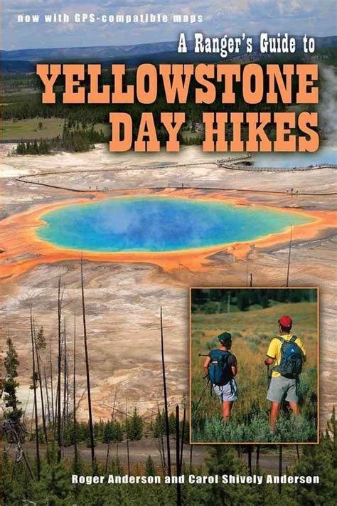 ranger s guide to yellowstone day hikes by roger anderson english paperback bo 9781560371571