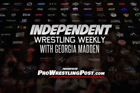 Independent Wrestling Weekly For 072020
