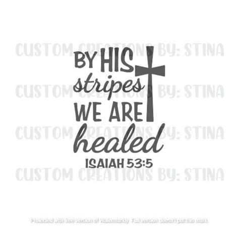 By His Stripes We Are Healed Isaiah 535 Religious Psalm Car Decal