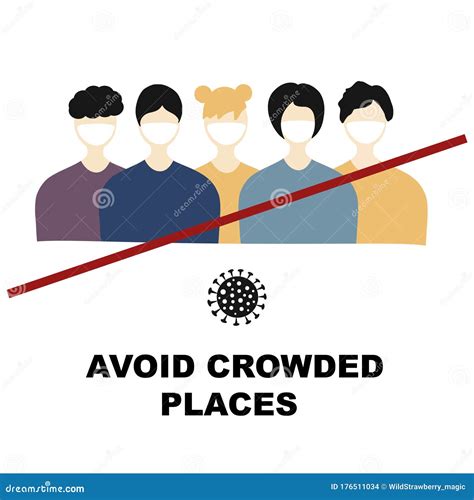 Avoid Crowded Places Concept Quarantine Coronavirus Pandemic Concept