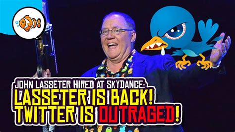 John Lasseter Is Back At Skydance Twitter Is Outraged Youtube