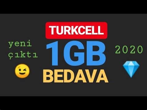 Turkcell Bedava Gb Nternet Yeni Kt Youtube