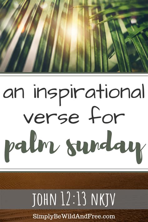 Best palm sunday quotes selected by thousands of our users! Easter Devotions Series - Palm Sunday Bible Verse | Sunday ...