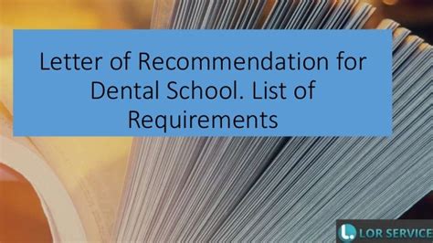 Letter Of Recommendation For Dental School List Of Requirements