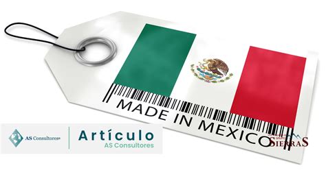 Emblema “hecho En México” ¿cómo Puede Agregar Valor A Mi Marca