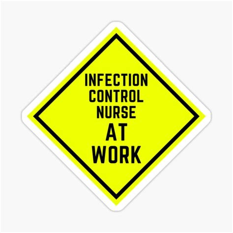 Infection Control Nurse Working Caution Sign Sticker For Sale By