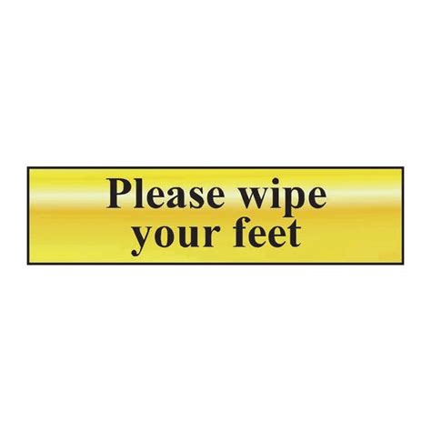 Please Wipe Your Feet Sign Polished Gold Effect Self Adhesive Pvc