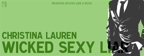 Book Review Wicked Sexy Liar By Christina Lauren Reading Books Like