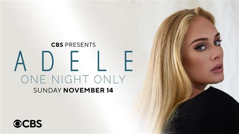 Paramount Press Express Cbs Presents “adele One Night Only” A New