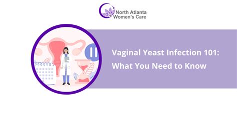 Vaginal Yeast Infection What You Need To Know