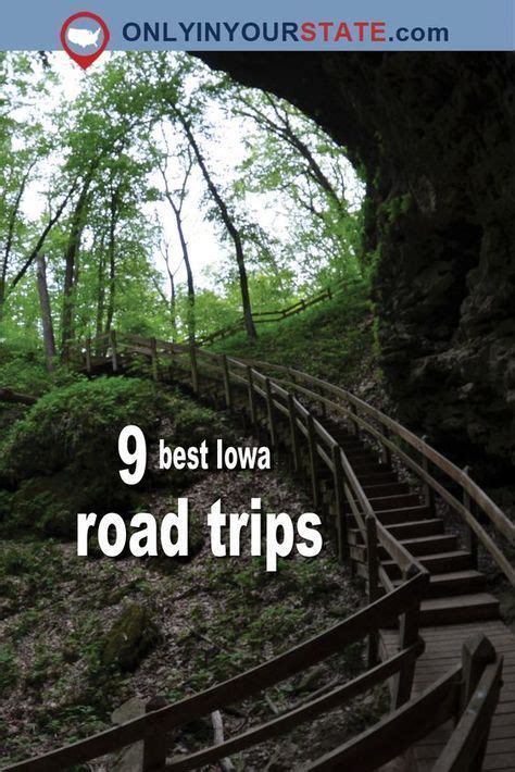 Travel Iowa Road Trips Sight Seeing Exploring Activities Iowa
