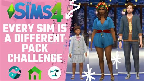 Every Sim Is A Different Pack Challenge Sims 4 Youtube