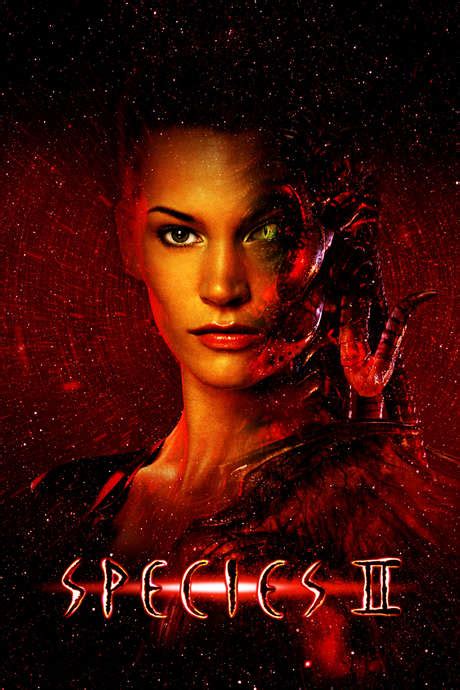 ‎species Ii 1998 Directed By Peter Medak • Reviews Film Cast