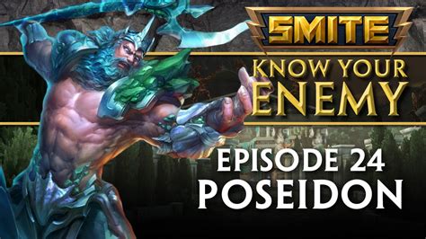 Smite Know Your Enemy 24 Poseidon Youtube