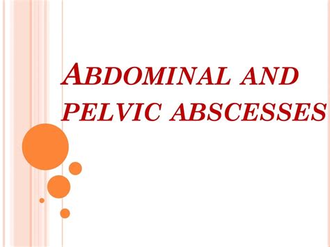 ppt abdominal and pelvic abscesses powerpoint presentation free download id 623149