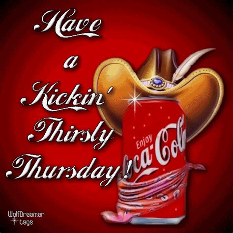 Thirsty Thursday Graphics And Comments Thirsty Thursday Good Morning