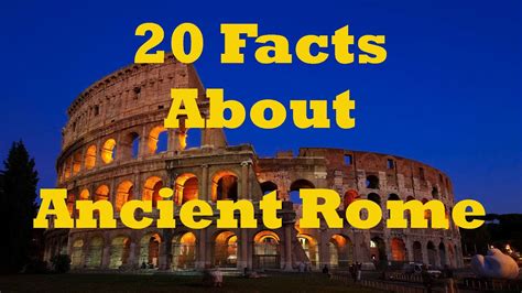 20 Facts About Ancient Rome Youtube