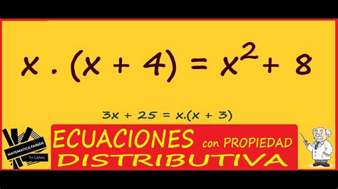 Ecuaciones Con La Propiedad Distributiva Paso A Paso Youtube