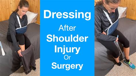 Lower Body Dressing After Shoulder Injury Or Surgery Shoulder