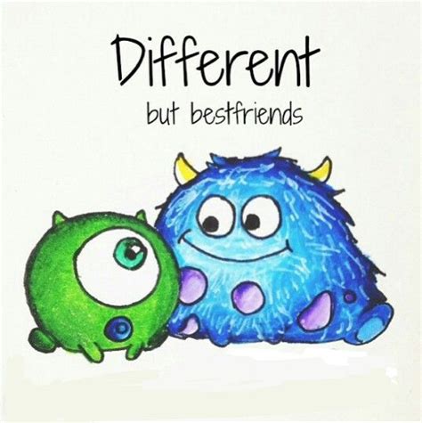 Mike And Sully Different Monsters Inc Quotes Friendship Quotes