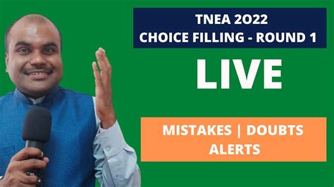 Tnea 2022 Round 1 Choice Filling Many Mistakes Doubts Be