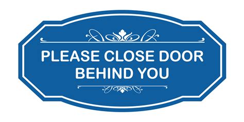 Victorian Please Close Door Behind You Sign Blue Large
